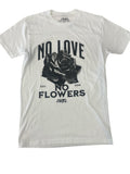 Men CARTEL No love No Flower T-shirt
